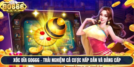 Xóc Đĩa Go666